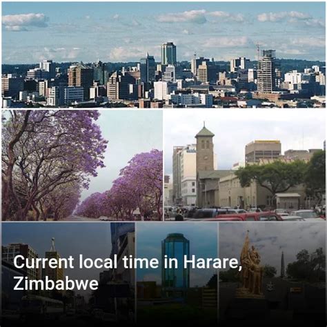 Current Local Time in Harare, Zimbabwe .
